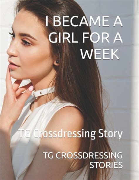 crossdress stories|Crossdressing Stories With Maayra .